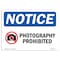 Signmission OSHA Notice, 5" Height, Photography Prohibited Sign With Symbol, 7" X 5", Landscape OS-NS-D-57-L-17272 - alternate 1